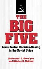Alexander' G. Savel'yev Nikolay N. Detinov The Big Five (relié)
