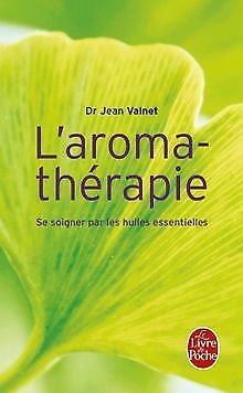 Aromathérapie By Valnet, Docteur Jean, Defrance, Norman | Book | Condition Good