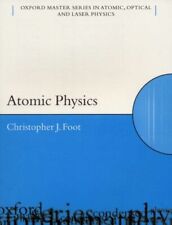 Atomic Physics Fc Foot C.j. (department Of Physics University Of Oxford)