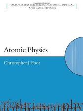 Atomic Physique (oxford Master Séries En Physique) Par C. J. Pied,neuf