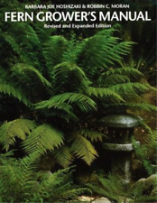 Barbara Joe Hoshizaki Robbin C. Moran Fern Grower's Manual (poche)