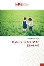 Beaufils-seyam-l Histoire De Boussac 1939-1945 (poche) Omn.univ.europ.