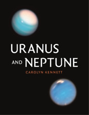 Carolyn Kennett Uranus And Neptune (relié) Kosmos