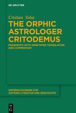 Cristian Tolsa The Orphic Astrologer Critodemus (relié)
