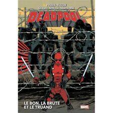 Deadpool T02 : Le Bon, La Brute Et Le Truand--panini--marvel Deluxe