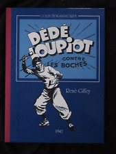 Dede Loupiot Contre Les Boches / Rene Giffey Editions Anaf 2007