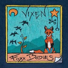 Foxx Bodies Vixen (vinyl)