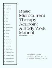 Greenlee L A C Dennis L Basic Microcurrent Therapy Acu Book Neuf