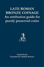 Guido Bruck Late Roman Bronze Coinage (poche)