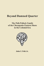 John F Polk Beyond Damned Quarter (poche)