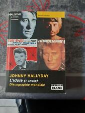 Johnny Hallyday L'idole + Argus Discographie Mondiale Livre Neuf Jamais Lu