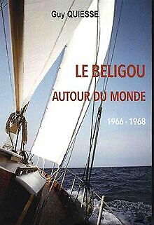 Le Beligou Autour Du Monde 1966-1968 | Book | Condition Good