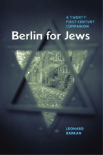 Leonard Barkan Berlin For Jews (relié)