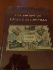 Les 150 Ans De L'ecole De Joinville - Collectif - Neuf Sous Blister!