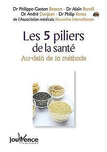 Les 5 Piliers De La Santé : Au-delà De La Méthod... | Book | Condition Very Good