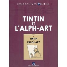 Les Archives Tintin Atlas: Tintin Et L'alph-art, Moulinsart, Hergé (2012)
