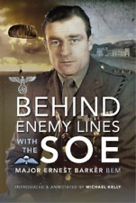 Major Ernest Barker Bem Behind Enemy Lines With The Soe (relié)