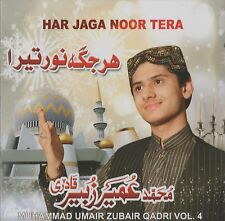 Mohammed Umair Zubair Qadri - Har Jaga Noor Tera - À. 4 - Neuf Naat Cd