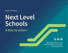 Paul J Thornton Next Level Schools (poche)