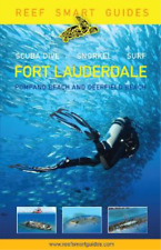 Peter Mcdougall Reef Smart Guides Florida: Fort Lauderdale, Pompano Bea (poche)
