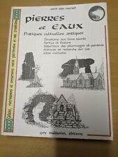 Pierres Et Eaux - Pratiques Cultuelles Antiques - Ed. Guy Trédaniel - 1995 310p