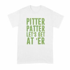 Pitter Patter Lets Get At Er Shirt Letter Kenny Tshirt