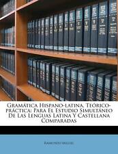 Raimundo Miguel Gramática Hispano-latina, Teórico-práctica (poche)