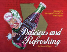 Robert Willson Delicious And Refreshing (poche)