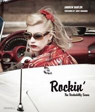 Rockin' : The Rockabilly Scene By Andrew Shaylor (2011, Hardcover)