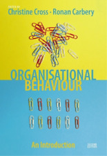 Ronan Carbery Christine Cross Organisational Behaviour (poche)