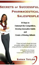 Secrets Of Successful Pharmaceutical Salespeople By Sarah Taylor **brand New**