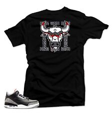 Shirt To Match Air Jordan 3 Black Cement Sneakers.bull 3 Black Tee