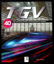 Tgv Une Fabuleuse Epopee Technologique Et Humaine - Train - Janssoone - 06/2021