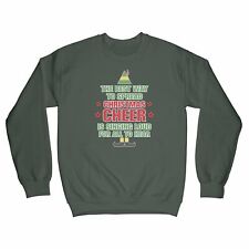 The Best Way To Spread Christmas Cheer Sweatshirt Best Way To Spread Christmas C