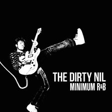 The Dirty Nil - Minimum R&b Cd Neuf 