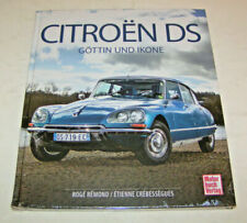 Album Photo Citroën Ds 19/20/21/23 / Dsuper / D Spécial - Déesse Et Icône