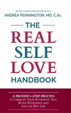 Andrea Pennington The Real Self Love Handbook (relié)