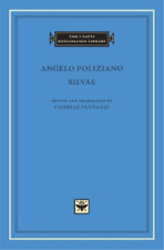Angelo Poliziano Silvae (relié) I Tatti Renaissance Library