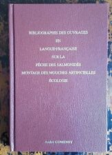 Bibliographie Des Ouvrages Sur La Pêche Des Salmonidés 1999 Gomendy André