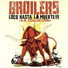 Broilers Loco Hasta La Muerte!!! (vinyl)