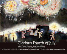 Catherine Rademacher Gibson Glorious Fourth Of July (relié)