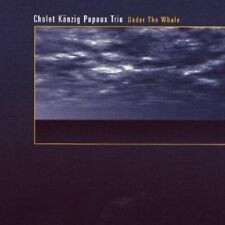 Cholet Känzig Papaux Trio Under The Whale (cd)