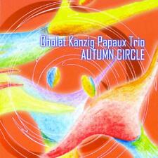 Cholet, Kanzig, Papaux Tr Autumn Circle (cd)
