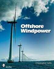 Christopher Gillis Offshore Windpower (poche)