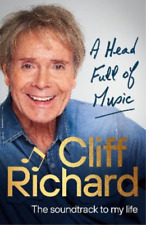 Cliff Richard A Head Full Of Music (relié)