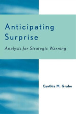 Cynthia M. Grabo Anticipating Surprise (poche)