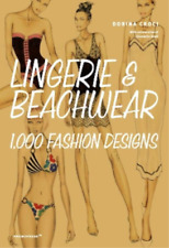 Dorina Croci Lingerie And Beachwear: 1,000 Fashion Designs (poche)