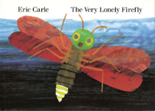 Eric Carle The Very Lonely Firefly (relié)