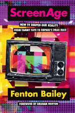 Fenton Bailey Screenage (relié)