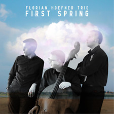Florian Hoefner Trio First Spring (cd) Album